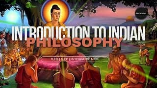 INTRODUCTION TO INDIAN PHILOSOPHY|ଇଣ୍ଡିଆନ୍ ଫିଲୋସୋଫି ସଂକ୍ଷିପ୍ତ ପରିଚୟ |B.Ed || M.Ed || Integrated B.Ed